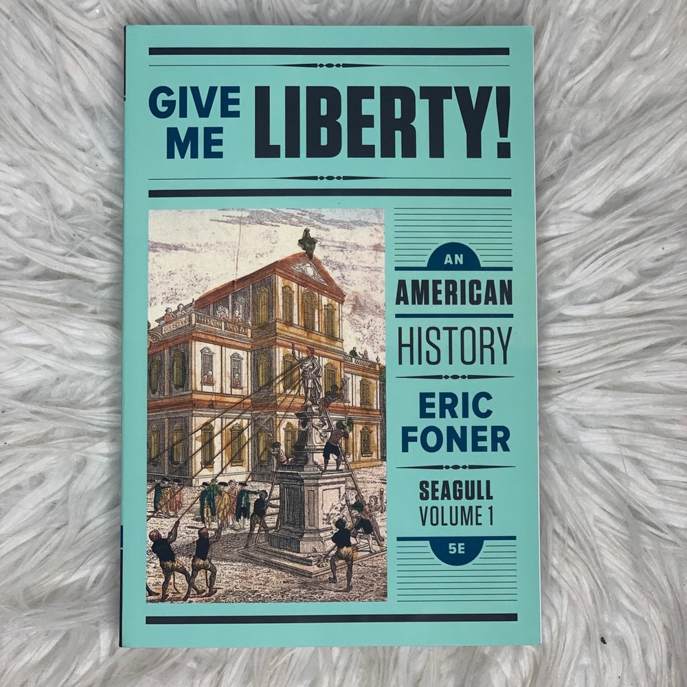 Give Me Liberty Book